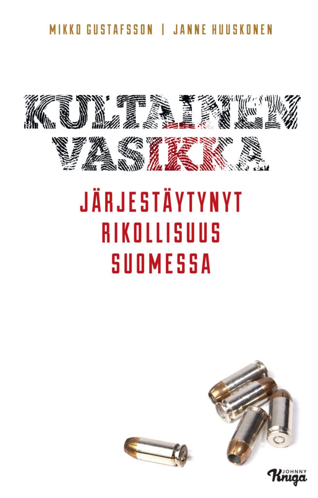 Yle julkaisi audiodokumentin United Brotherhoodista – tällainen oli Suomen pelätyin rikosjengi Kultainen vasikka -kirja